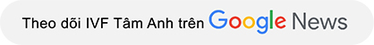 google news bệnh viện tâm anh