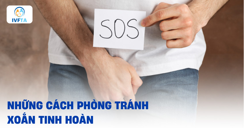 Những cách phòng tránh xoắn tinh hoàn