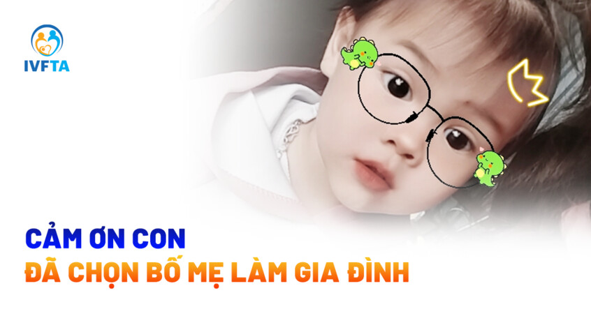 cảm ơn con đã chọn bố mẹ làm gia đình