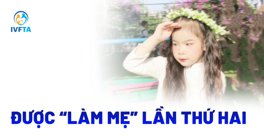 được làm mẹ lần thứ hai