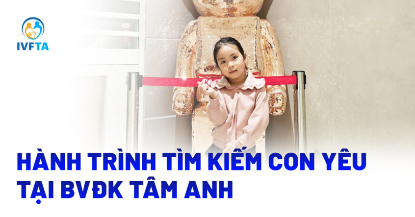 hành trình tìm kiếm con yêu tại bvdk tâm anh