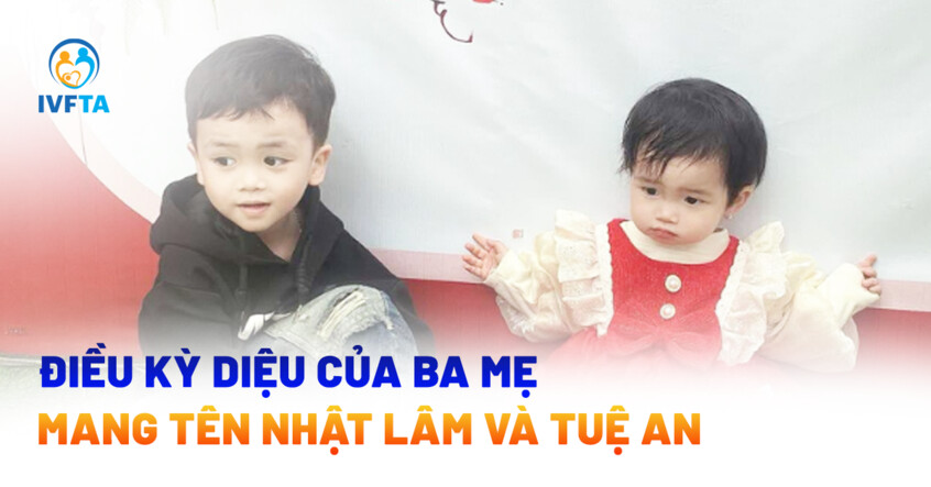 nhật lâm tuệ an điều kỳ diệu của ba mẹ